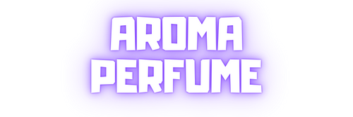 Aroma Perfume 